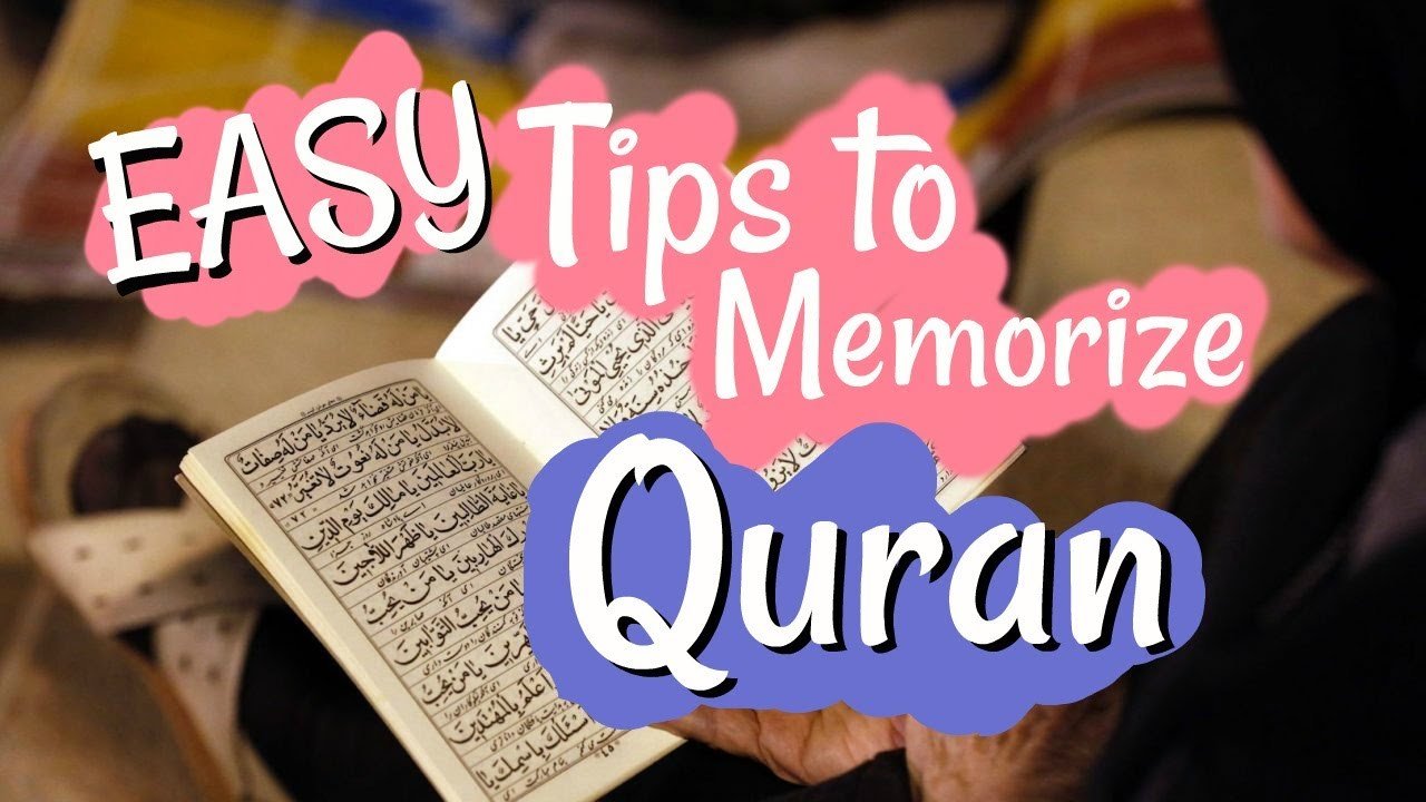 Easy Tips Of Memorizing Quran Online Live