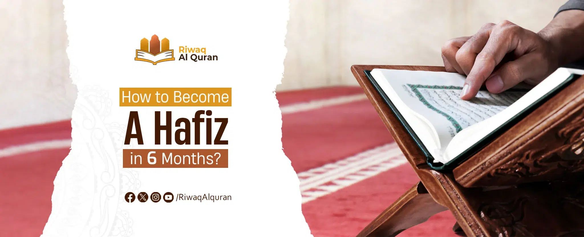 How to Become a Hafiz in 6 Months?
