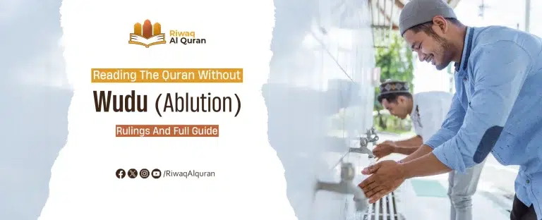 Reading The Quran Without Wudu
