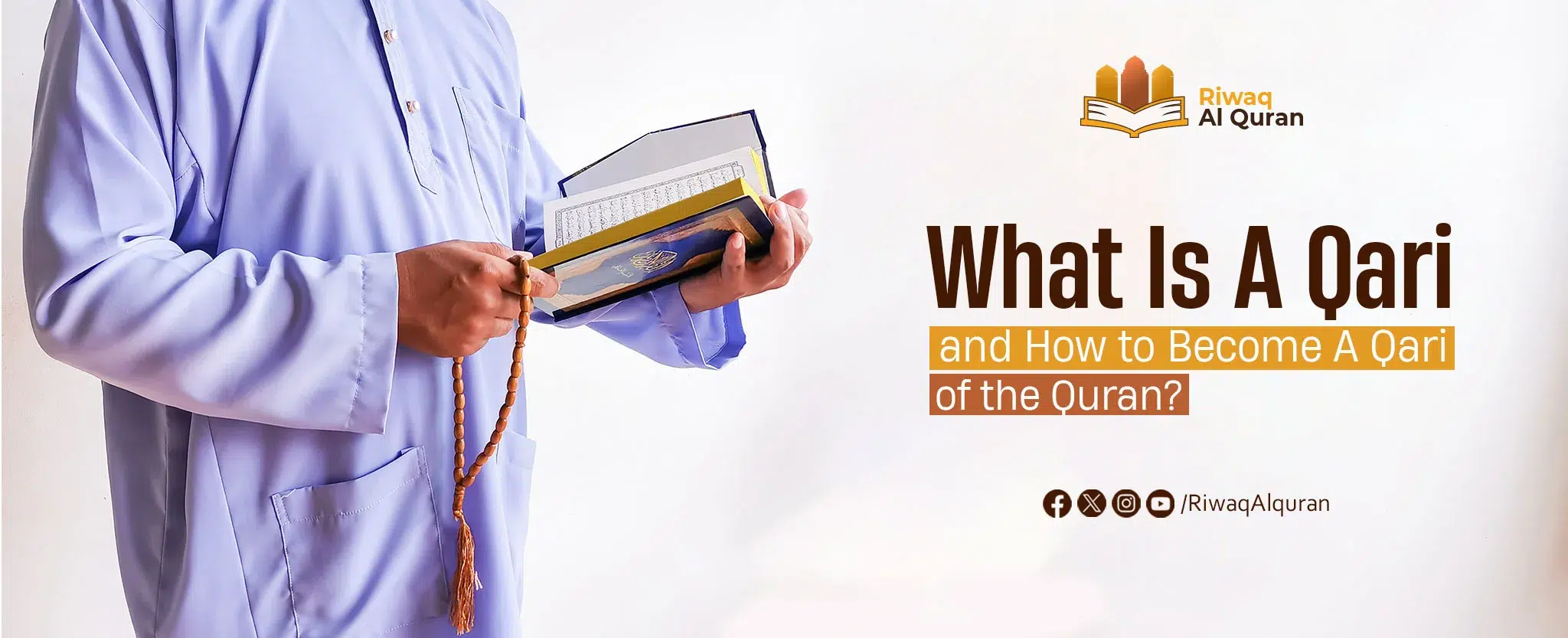 What Is a Qari and How to Become a Qari of the Quran?