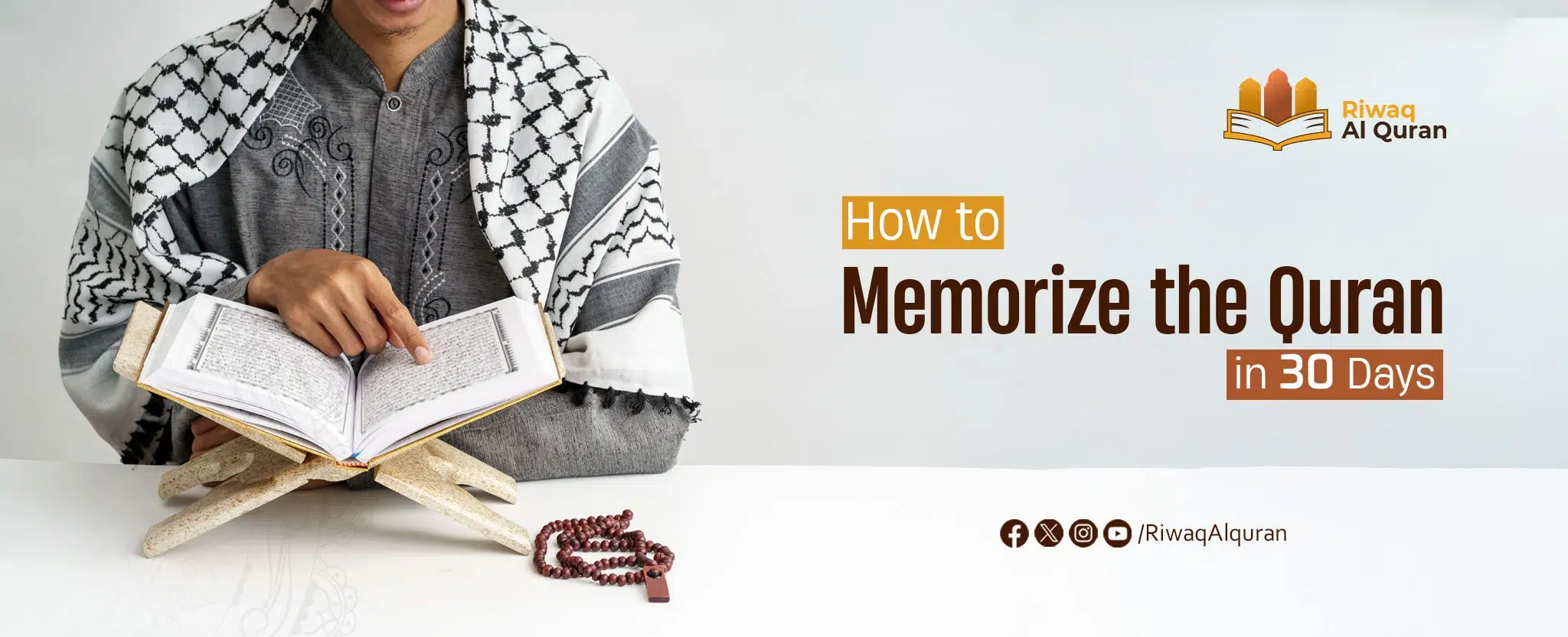 How to Memorize the Quran in 30 Days?