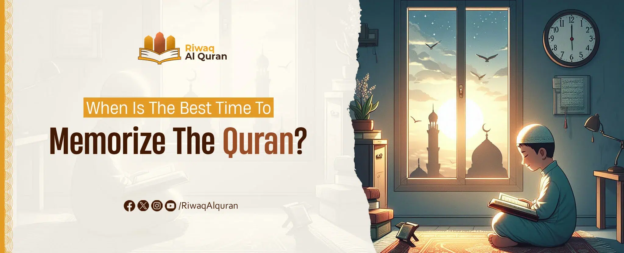 When Is The Best Time To Memorize The Quran?