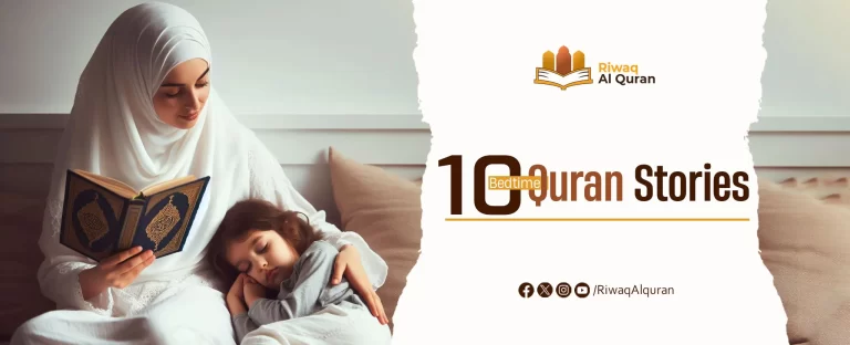 10 Bedtime Quran Stories