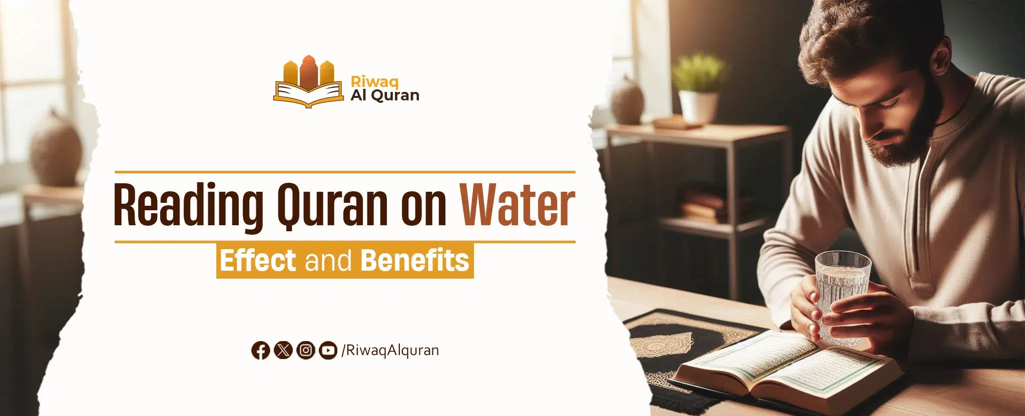 Reading Quran on Water: Effect and Benefits