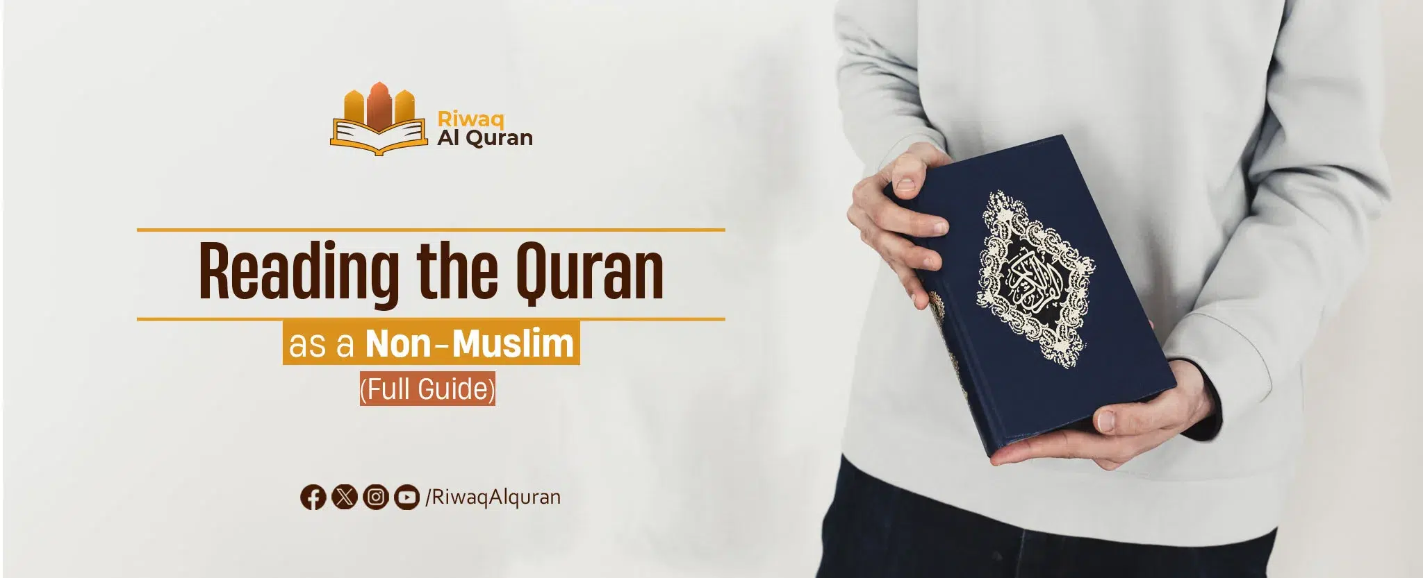 Reading the Quran as a Non-Muslim: Full Guide