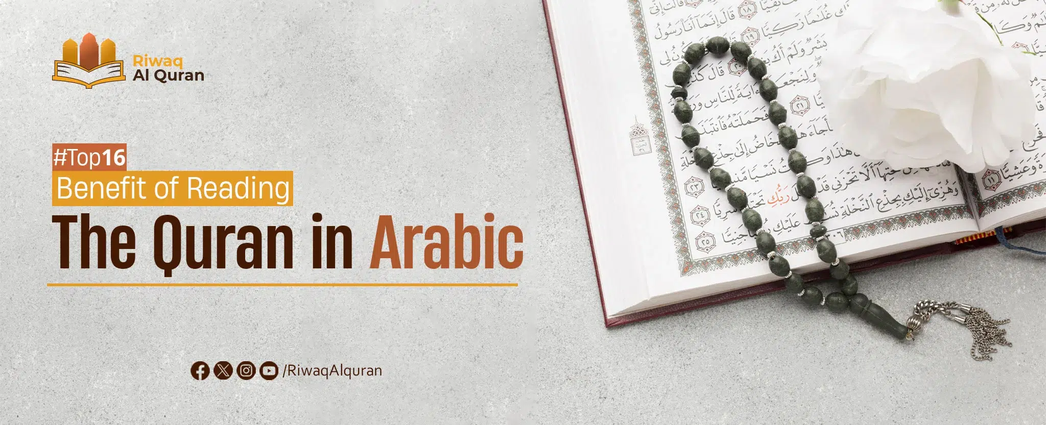 Top 16 Benefits of Reading the Quran in Arabic