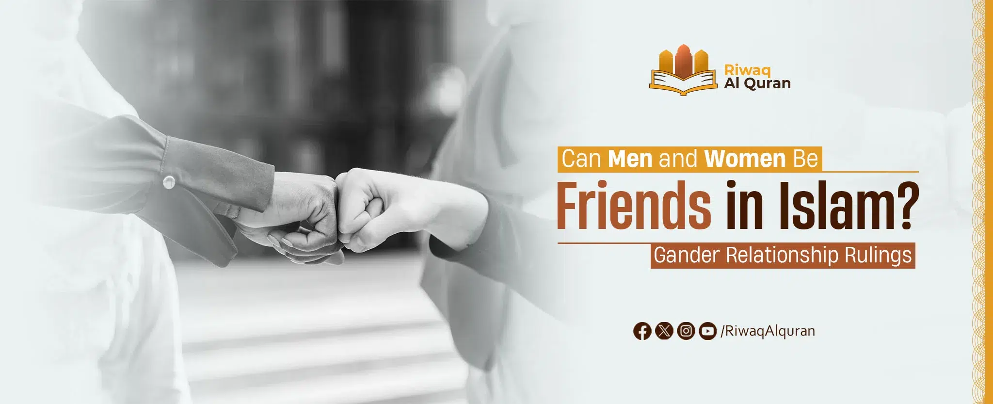 Can Men and Women Be Friends in Islam? Gander Relationship Rulings