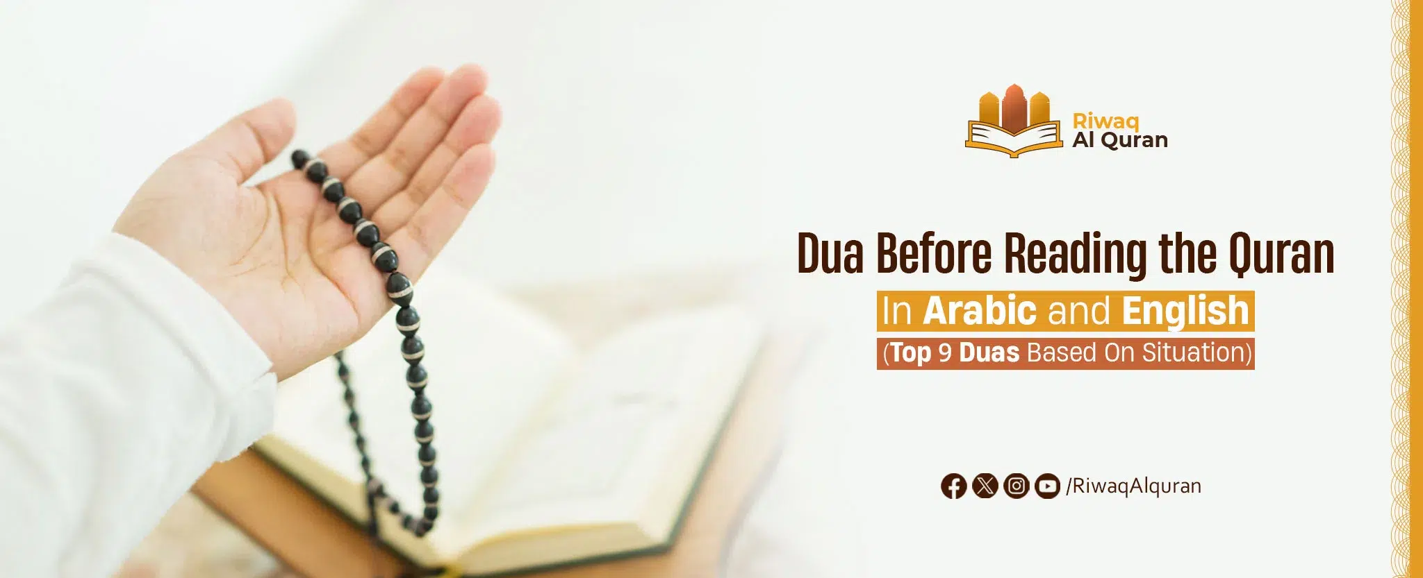 Dua Before Reading the Quran In Arabic and English (Top Duas Based On Situation)
