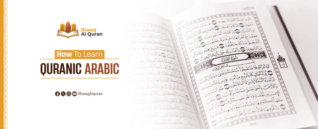 How To Learn Quranic Arabic Skillfully Learn Quranic Arabic Now