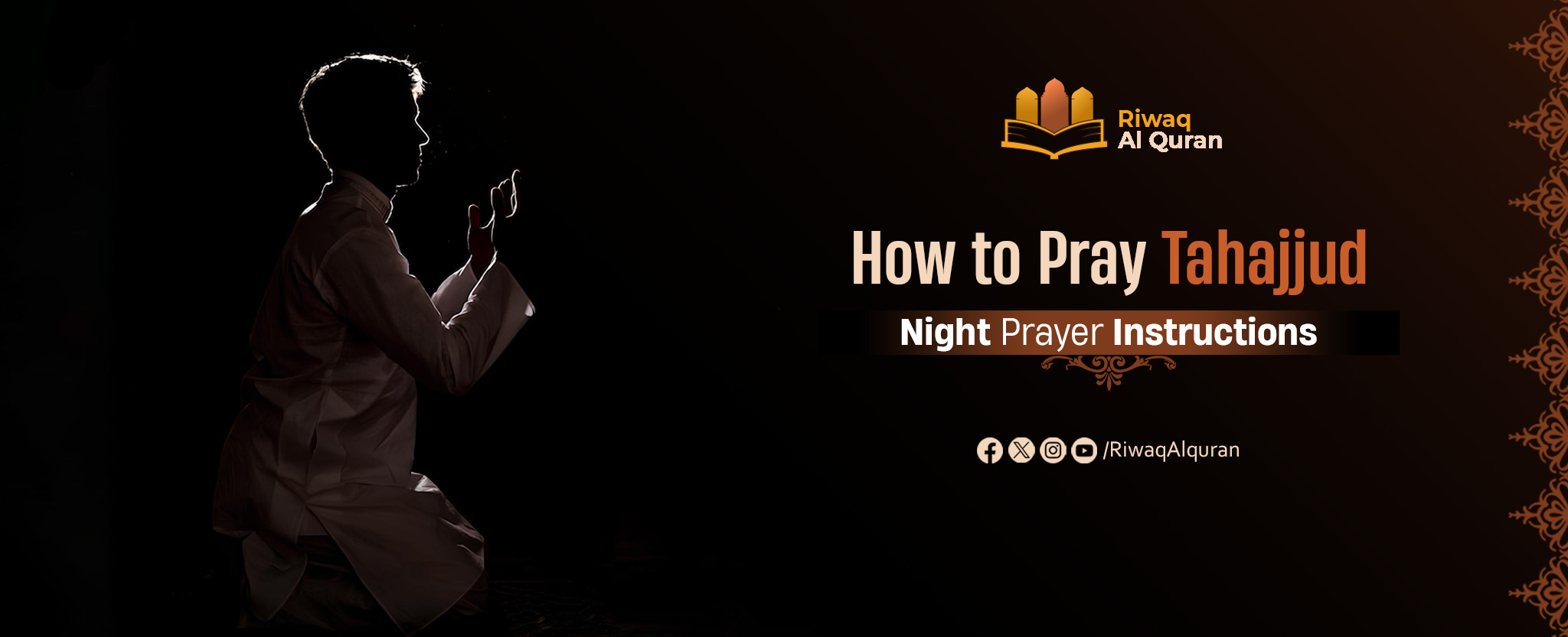 How To Pray Tahajjud And The Night Prayer