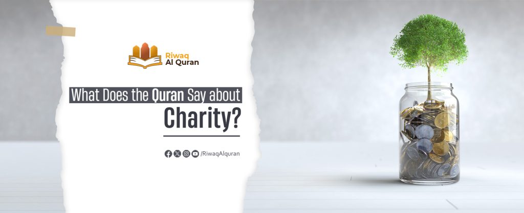 What Does the Quran Say About Charity?