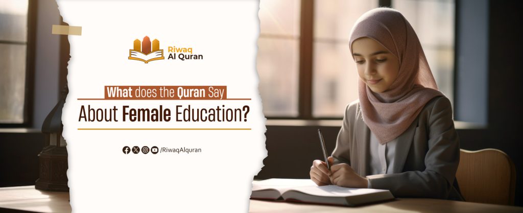 What Does the Quran Say About Female Education?