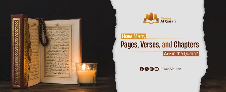 How Many Pages, Verses, Surahs, And Words in the Quran?