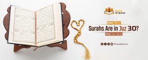 How Many Surahs in Juz 30?