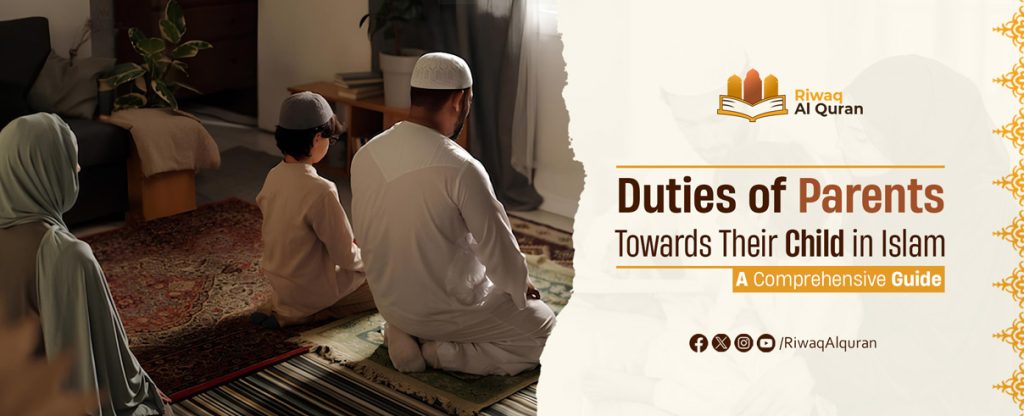 duties of parents towards their child in islam2