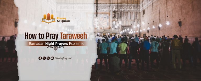 How To Pray Taraweeh