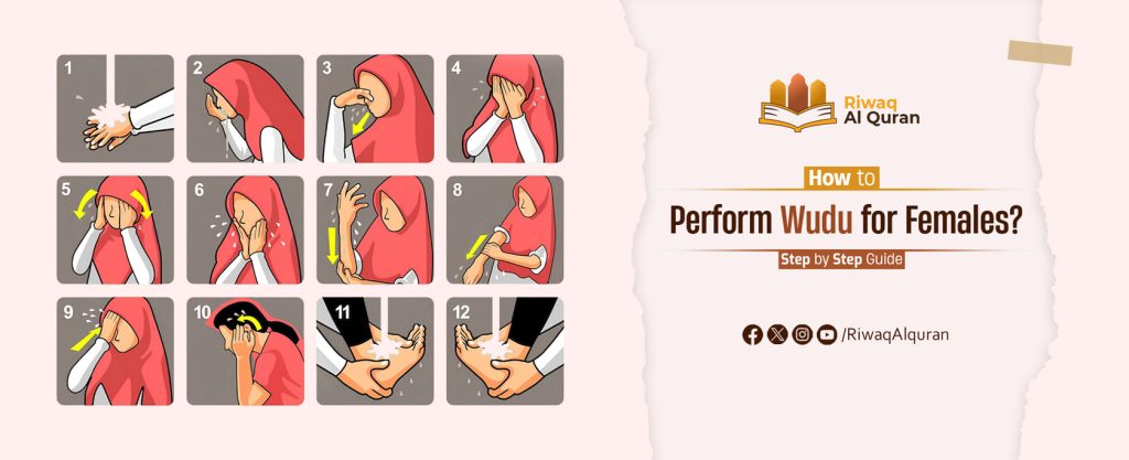 How to Perform Wudu for Females?