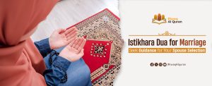 Istikhara Dua For Marriage