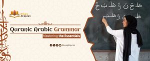 Quranic Arabic Grammar