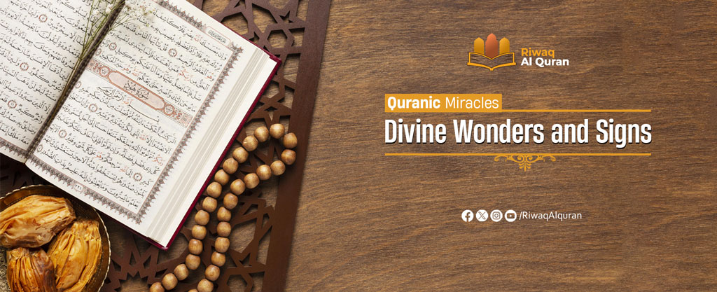 Quranic Miracles