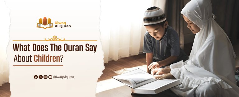 What Does the Quran Say About Children