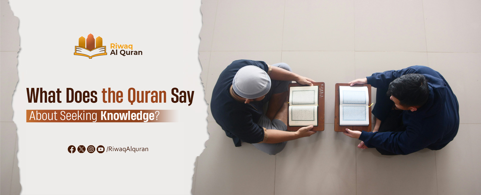 Benefits of Seeking Knowledge as in the Quran