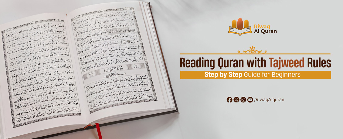 Reading the Quran with Tajweed Rules