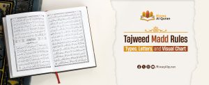 Types of Madd in Tajweed