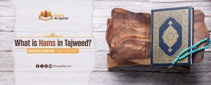 Hams in Tajweed