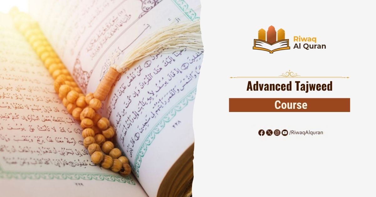 Advanced Tajweed Course