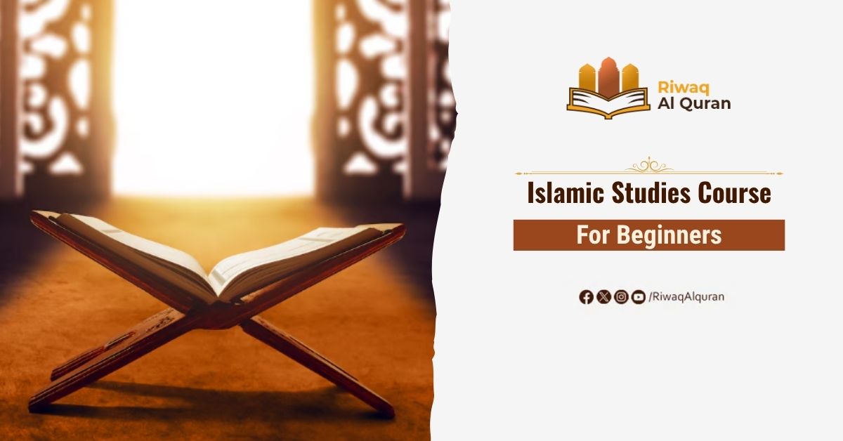 Islamic Studies Course for Beginners 