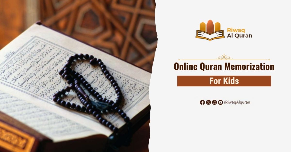 Online Quran Memorization Course For Kids