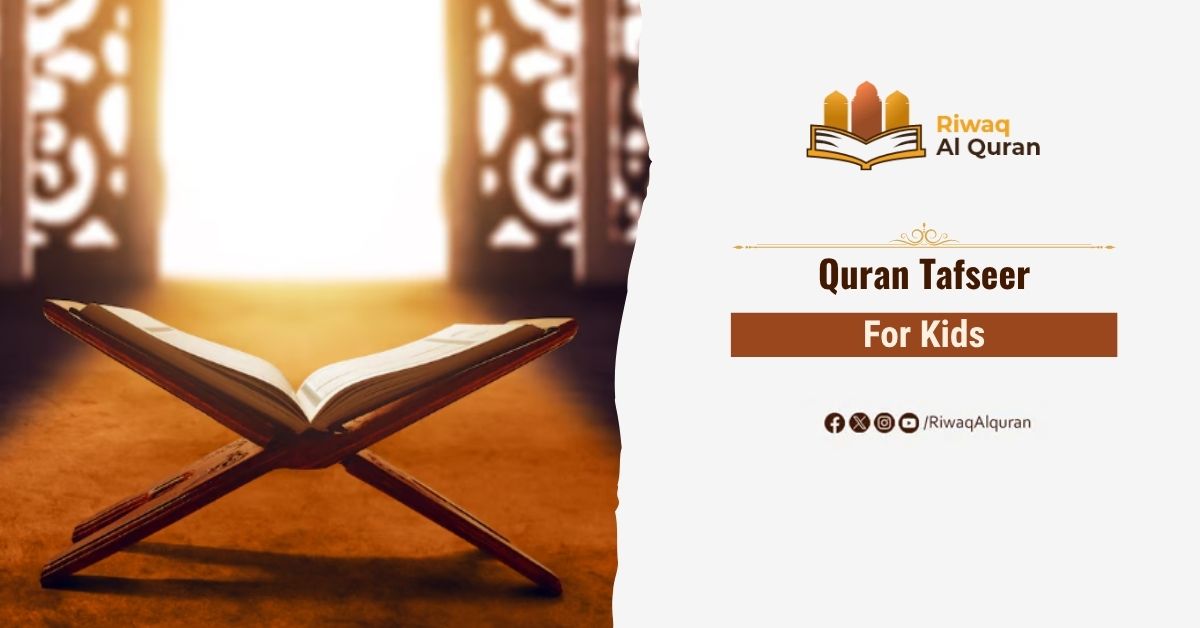 Quran Tafseer for Kids