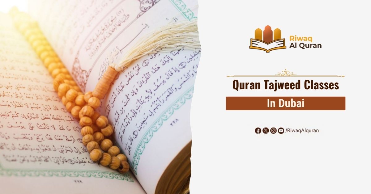 Quran Tajweed Classes In Dubai