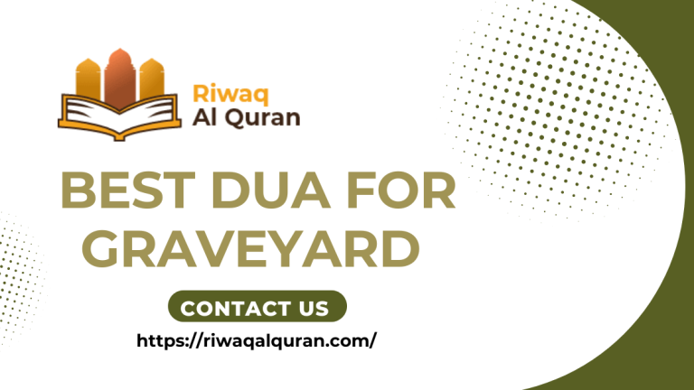Best Dua for Graveyard