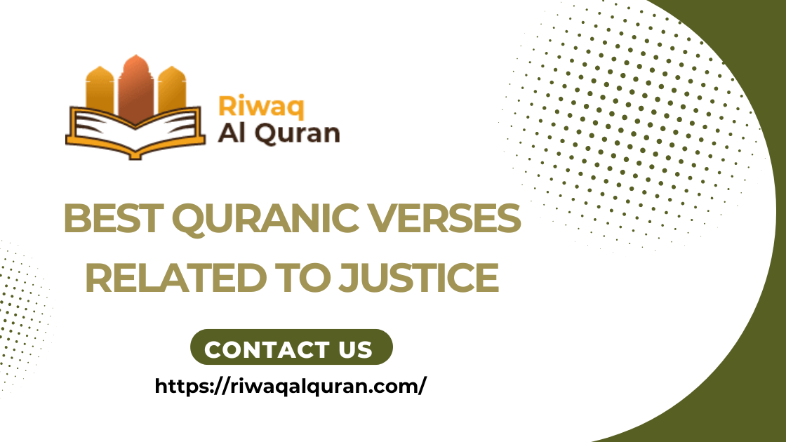 Best Quranic Verses Related to Justice