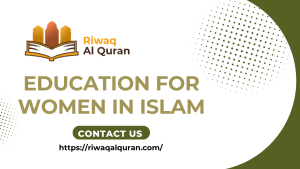 Education for Women in Islam