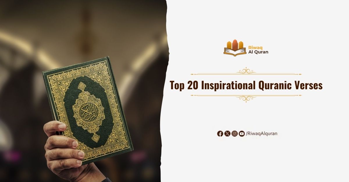 Top 20 Inspirational Quranic Verses