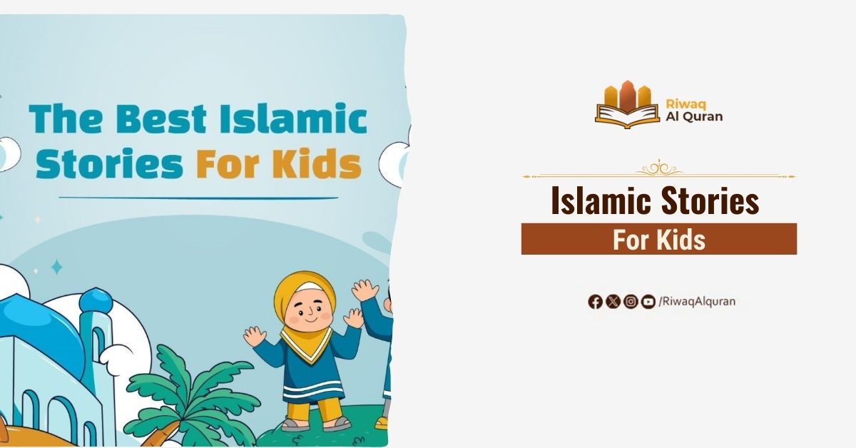 Islamic Stories For Kids