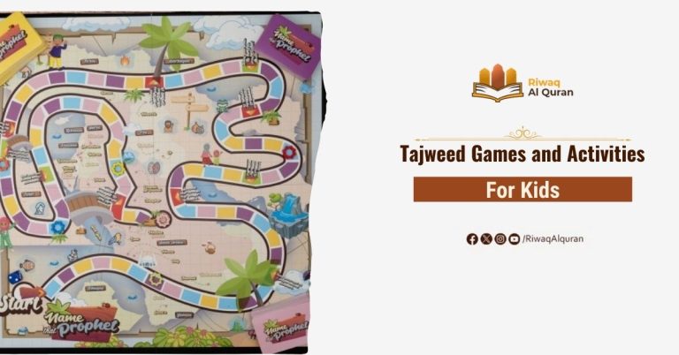 Tajweed Games and Activities for Kids: Making Quran Learning Fun