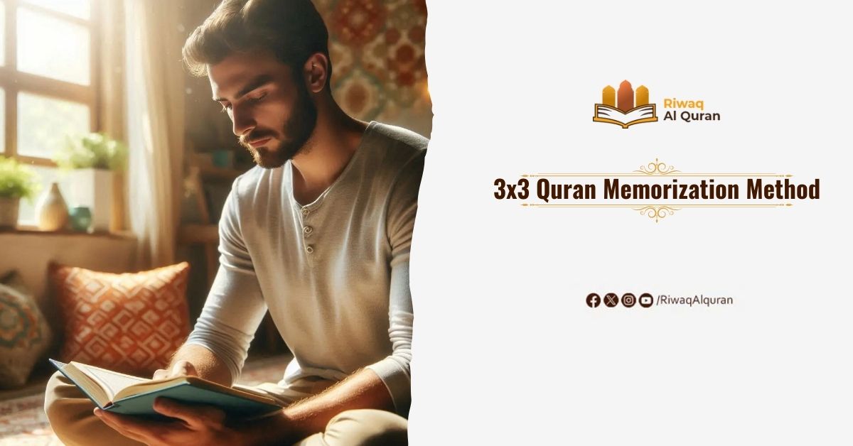 3x3 Quran Memorization Method