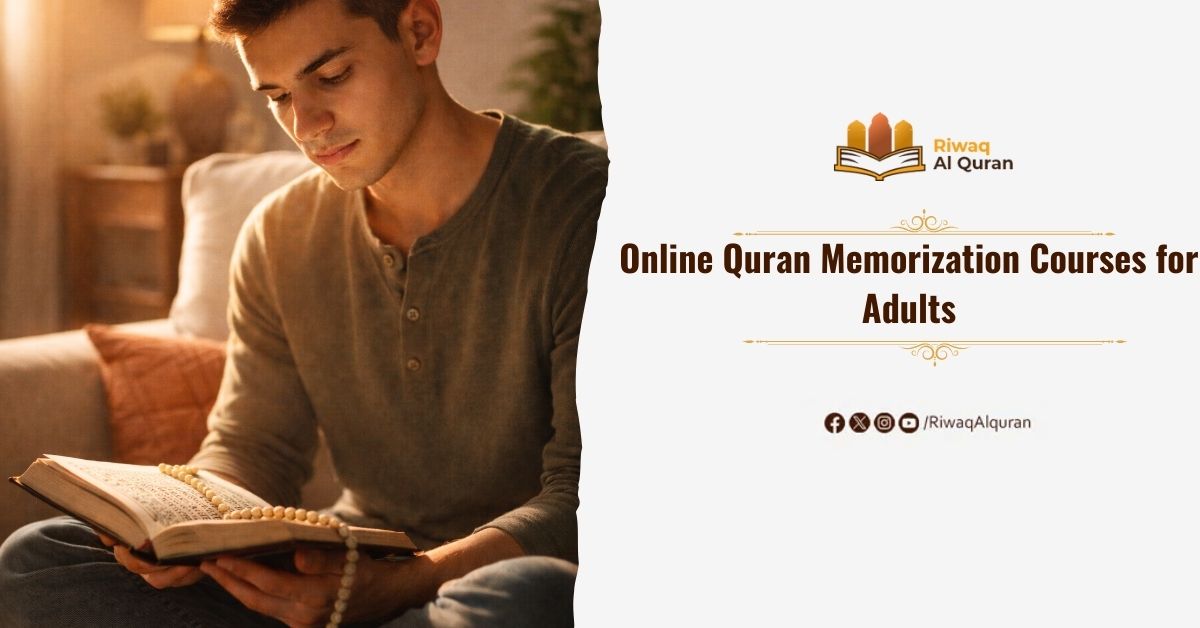 Online Quran Memorization Courses for Adults