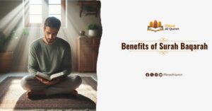 Benefits of Surah Baqarah