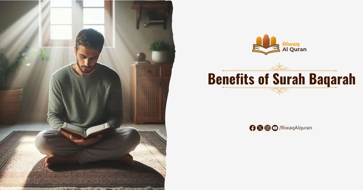 Benefits of Surah Baqarah