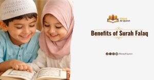 Benefits of Surah Falaq