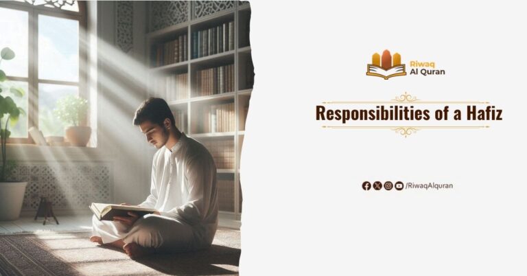 Responsibilities of a Hafiz