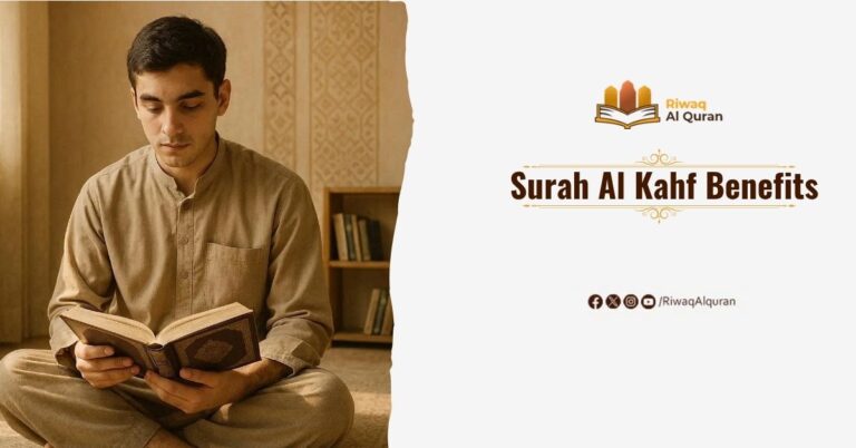 Surah Al Kahf Benefits