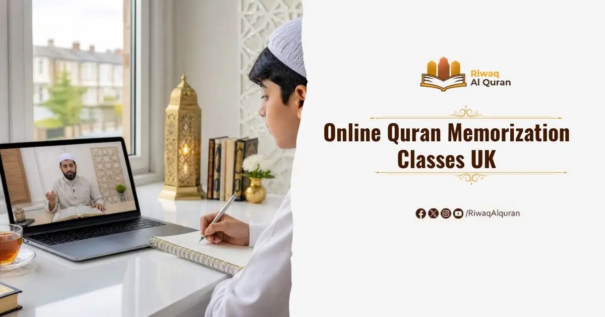 Online Quran Memorization Classes UK