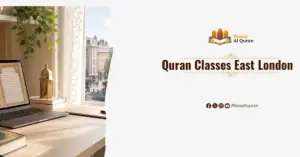 Quran Classes East London